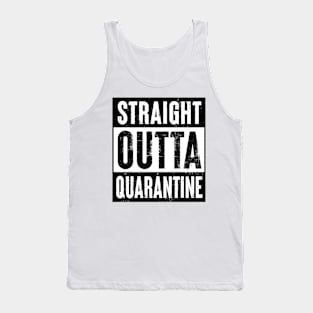 Straight Outta Quarantine Funny Spring Break Gift Hip Hop Tank Top